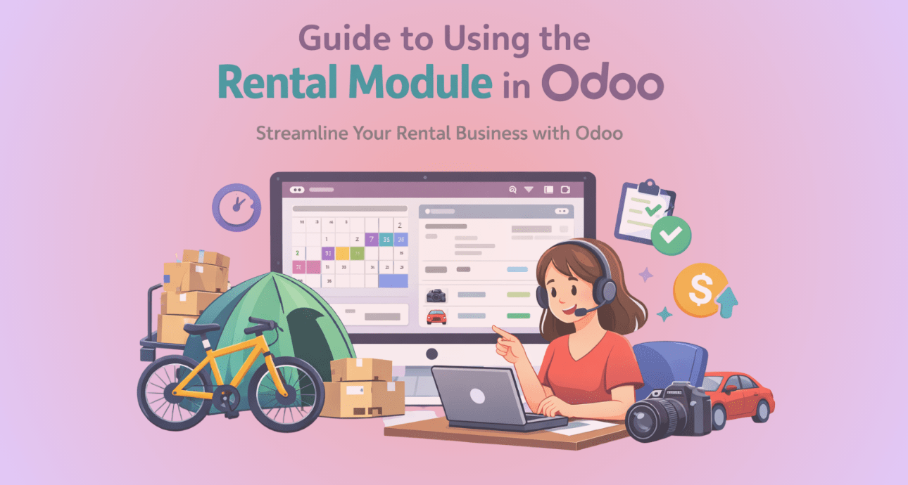 Guide to Using the Rental Module in Odoo