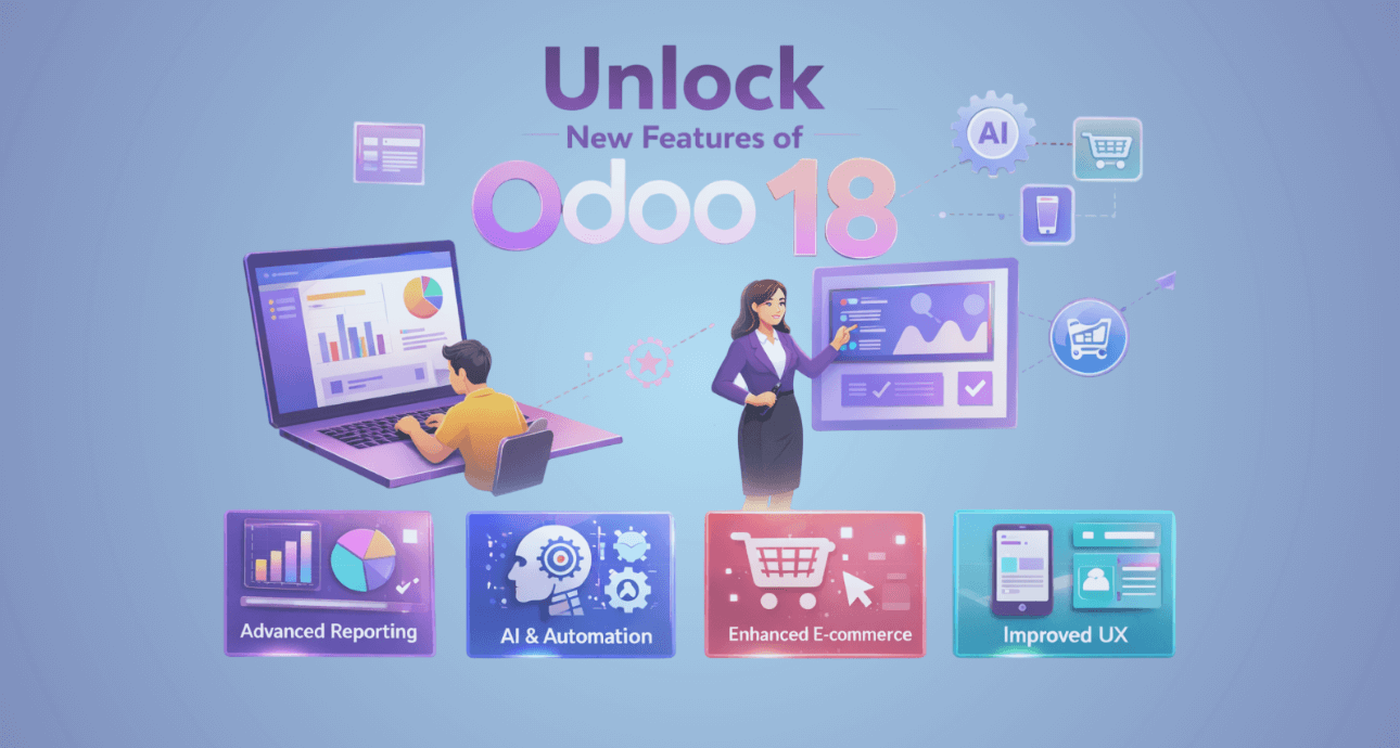 Unlock New Features of Odoo 18 - Vraja Technologies